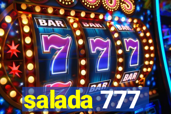 salada 777